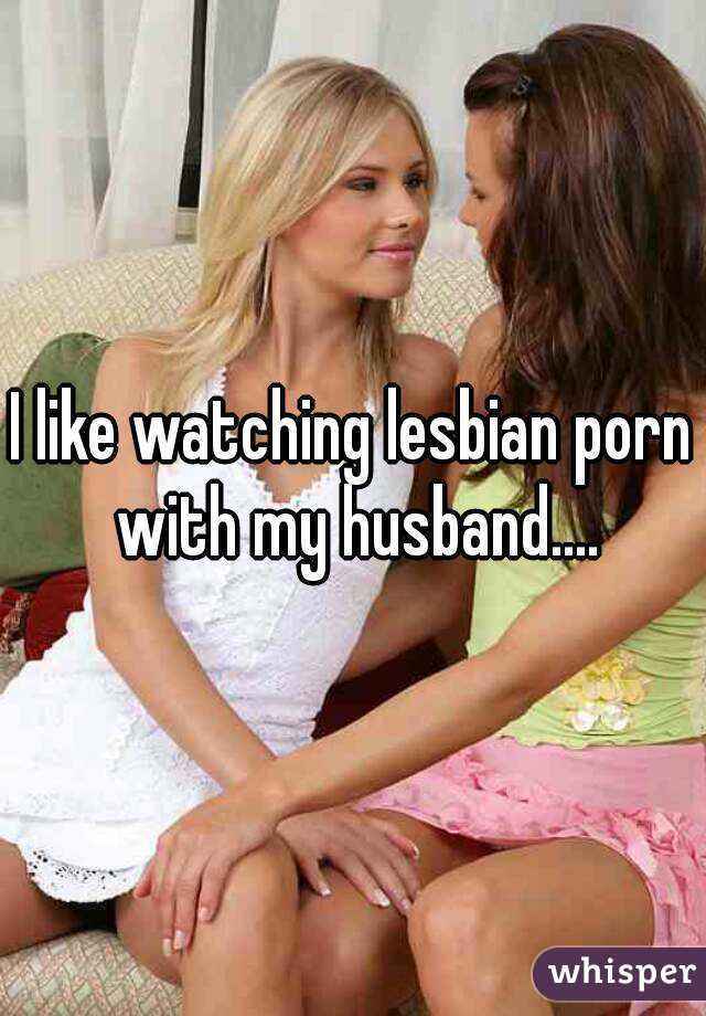 Vice reccomend husband watching lesbian